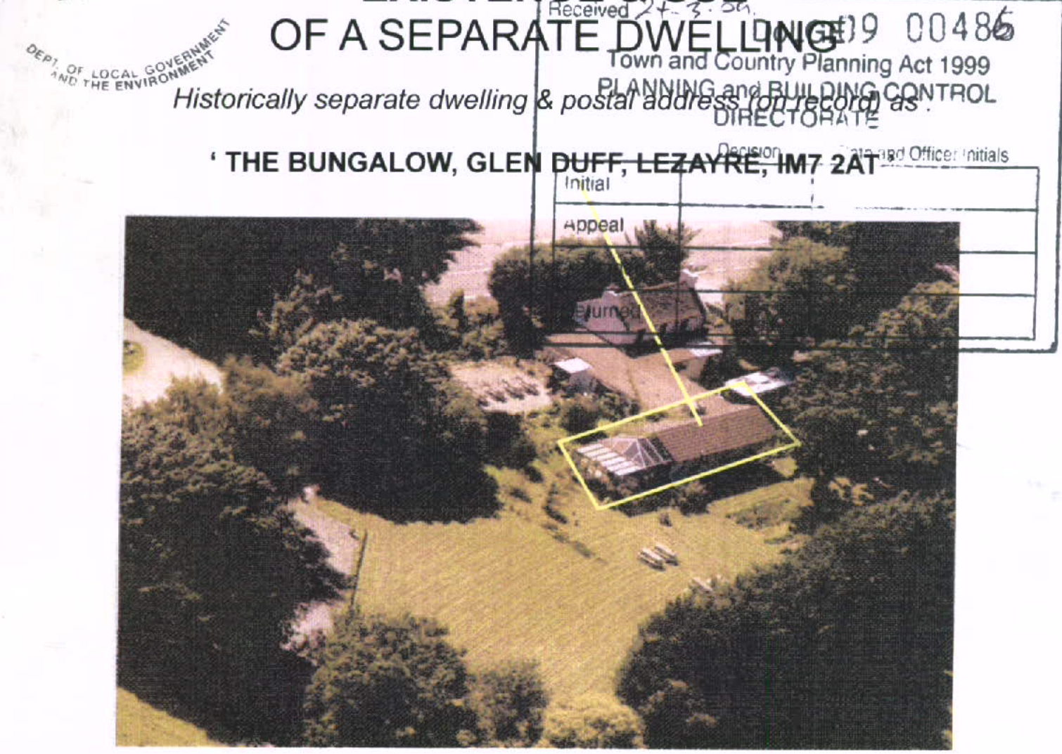 A scanned planning document header overlaid on a site photograph showing a bungalow and extension outlined in yellow.