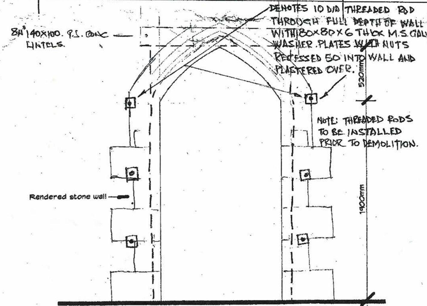 A hand-drawn technical sketch detailing a structural wall section with an arch, annotated with instructions for installing threaded rods prior to demolition.