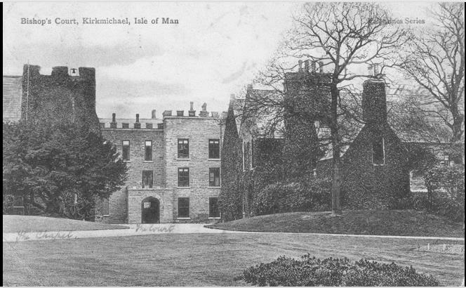 A black and white historical photograph showing a large stone building complex labeled 'Bishop's Court, Kirkmichael, Isle of Man'. The image features a substantial property with multiple chimneys and a tower-like stru...